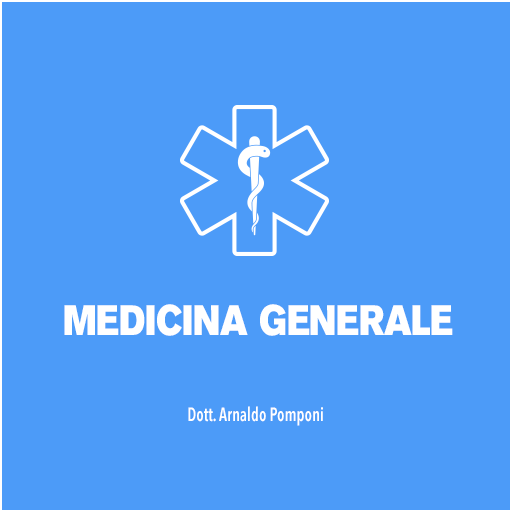 MEDICINA GENERALE DOTT. ARNALDO POMPONI